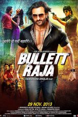 دانلود + تماشای آنلاین فیلم هندی Bullett Raja 2013 با زیرنویس فارسی چسبیده